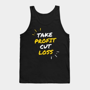 Take Profit Cut Loss Tank Top